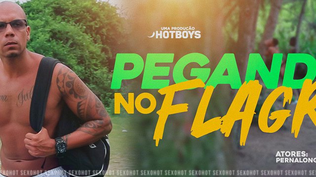 Pego no Flagra