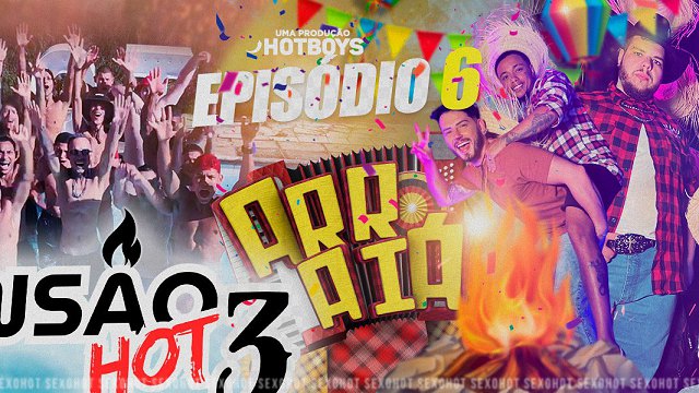 Mansão Hot 3 — Episódio 6