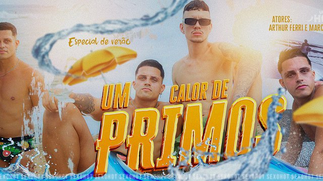 Um Calor de Primo